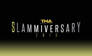 Descarga TNA Slammiversary 2016 en Ingles