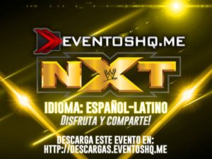 Descargar WWE NXT 26 Octubre 2016 Español Latino