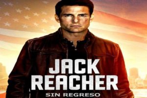 Descargar Jack Reacher: Sin regreso (2016) Español Latino - Ingles