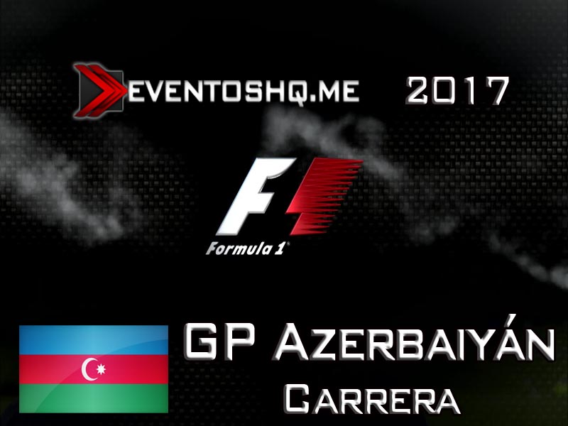 Descargar Formula 1 GP Azerbaiyan Carrera 2017