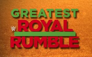 Descargar WWE Greatest Royal Rumble 2018 en Español Latino 720p