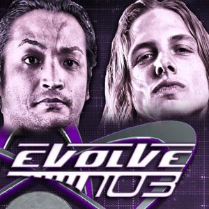 Descargar Evolve Wrestling 103 en Ingles