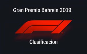 Descargar Fórmula 1 GP Bahrein 2019 Clasificación en Español