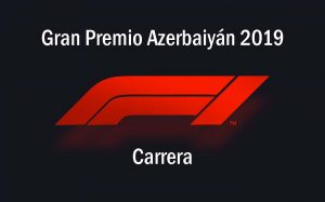 Descargar Fórmula 1 GP Azerbaiyán 2019 Carrera en Español