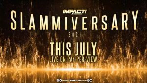 Descargar Impact Wrestling Slammiversary 2021 en Ingles